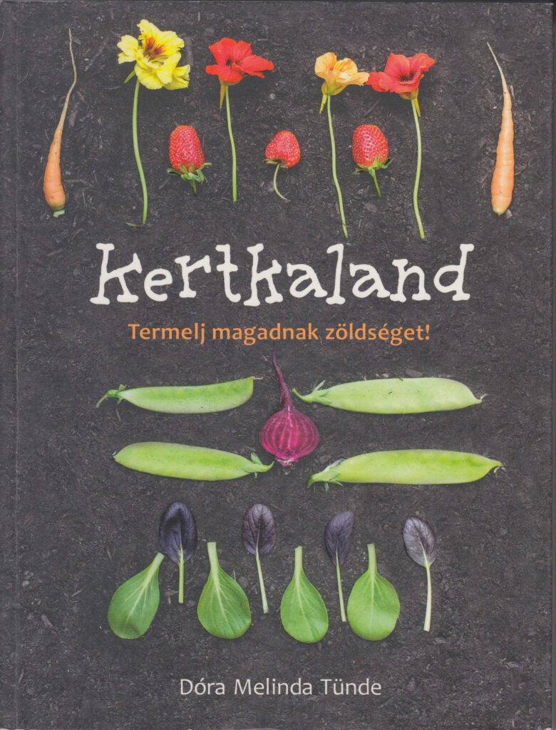 Dóra Melinda Tünde: Kertkaland Dóra Melinda Tünde: Kertkaland